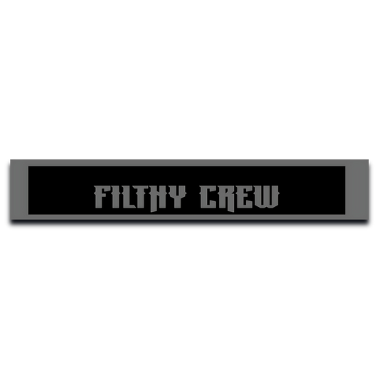 Filthy Crew Reverse Cut Banner